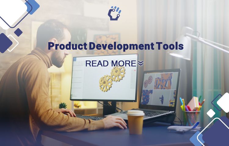 Product Development Tools and Software